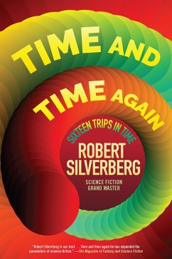 Time and Time Again (eBook, ePUB) - Silverberg, Robert