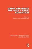 Using the Media for Adult Basic Education (eBook, PDF)