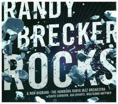 Rocks - Brecker,Randy/Sanborn,D./Haffner,W./Ndr Big Ban