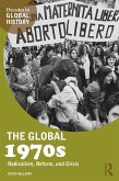 The Global 1970s (eBook, ePUB)