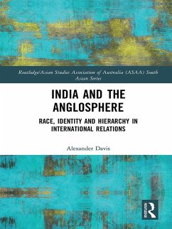 India and the Anglosphere (eBook, PDF) - Davis, Alexander