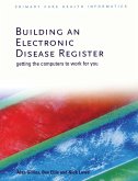 Building an Electronic Disease Register (eBook, PDF)