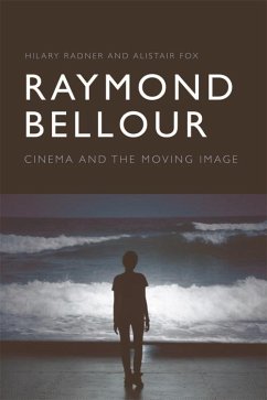 Raymond Bellour (eBook, ePUB) - Radner, Hilary; Fox, Alistair