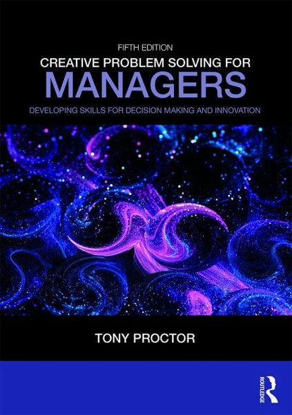 Creative Problem Solving for Managers (eBook, ePUB) Creative Problem Solving for Managers (eBook, ePUB)