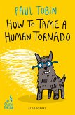 How to Tame a Human Tornado (eBook, ePUB)
