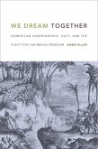 We Dream Together (eBook, PDF)