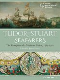 Tudor and Stuart Seafarers (eBook, PDF)