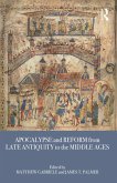 Apocalypse and Reform from Late Antiquity to the Middle Ages (eBook, ePUB)