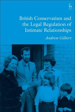 Cover British Conservatism and the Legal Regulation of Intimate Relationships (eBook, PDF)