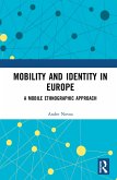 Mobility and Identity in Europe (eBook, PDF)