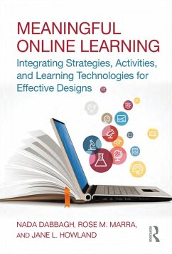 Meaningful Online Learning (eBook, ePUB) - Dabbagh, Nada; Marra, Rose M.; Howland, Jane L.