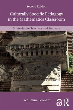 Cover Culturally Specific Pedagogy in the Mathematics Classroom (eBook, PDF)