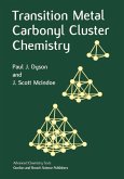 Transition Metal Carbonyl Cluster Chemistry (eBook, PDF)