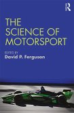 The Science of Motorsport (eBook, ePUB)