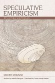 Speculative Empiricism (eBook, ePUB)