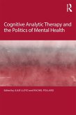 Cognitive Analytic Therapy and the Politics of Mental Health (eBook, ePUB)