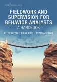 Fieldwork and Supervision for Behavior Analysts (eBook, ePUB)