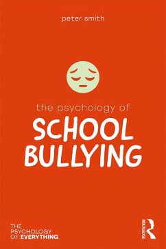Cover The Psychology of School Bullying (eBook, ePUB)