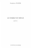 Le combat du siecle (eBook, PDF)