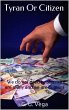 Tyrant or Citizen (eBook, ePUB) - Bild 1