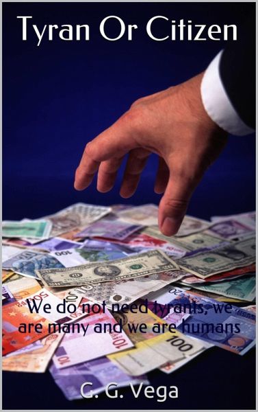 Tyrant or Citizen (eBook, ePUB)