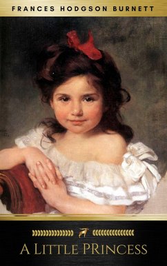 A Little Princess [with Biographical Introduction] (eBook, ePUB) - Burnett, Frances Hodgson