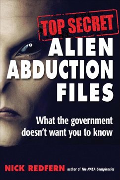 Top Secret Alien Abduction Files (eBook, ePUB) - Redfern, Nick