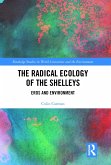 The Radical Ecology of the Shelleys (eBook, PDF)