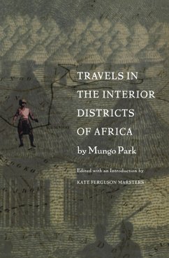 Travels in the Interior Districts of Africa (eBook, PDF) - Mungo Park, Park