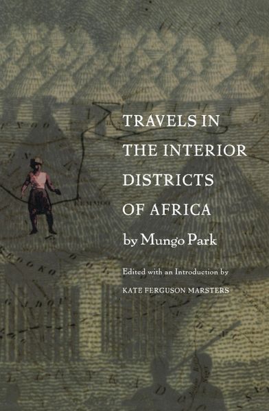 Travels in the Interior Districts of Africa (eBook, PDF)