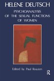 The Psychoanalysis of Sexual Functions of Women (eBook, ePUB)