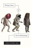 Writing Culture and the Life of Anthropology (eBook, PDF)