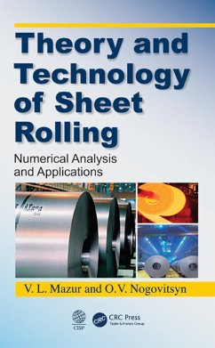 Theory and Technology of Sheet Rolling (eBook, PDF) - Mazur, V. L.; Nogovitsyn, O. V.