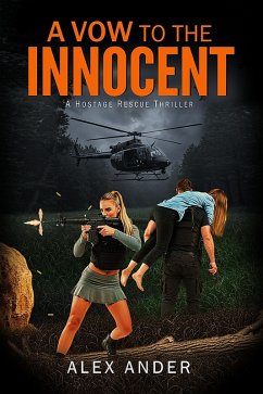 A Vow to the Innocent (Jacob St. Christopher Action & Adventure, #3) (eBook, ePUB) - Ander, Alex