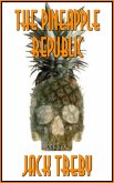 The Pineapple Republic (eBook, ePUB)