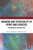 Meaning and Spirituality in Sport and Exercise (eBook, ePUB)