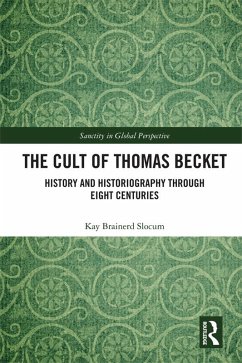 The Cult of Thomas Becket (eBook, PDF) - Slocum, Kay Brainerd