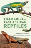 Field Guide to East African Reptiles (eBook, ePUB)