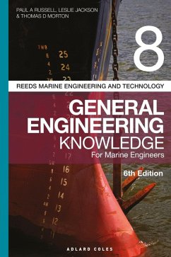 Reeds Vol 8 General Engineering Knowledge for Marine Engineers (eBook, PDF) - Russell, Paul Anthony; Jackson, Leslie; Morton, Thomas D.