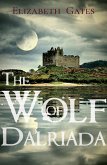 Wolf of Dalriada (eBook, ePUB)
