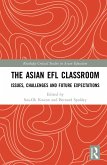 The Asian EFL Classroom (eBook, ePUB)