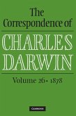 Correspondence of Charles Darwin: Volume 26, 1878 (eBook, ePUB)