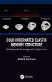 Cold Hibernated Elastic Memory Structure (eBook, ePUB)