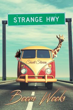 Strange Hwy (eBook, ePUB) - Weeks, Beem