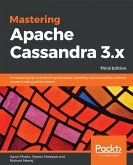Mastering Apache Cassandra 3.x (eBook, ePUB)
