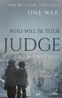 Who Will Be Your Judge (eBook, ePUB) - Bild 1