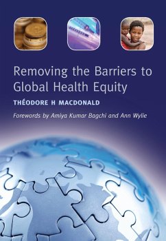 Cover Removing the Barriers to Global Health Equity (eBook, ePUB)