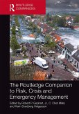 The Routledge Companion to Risk, Crisis and Emergency Management (eBook, PDF)