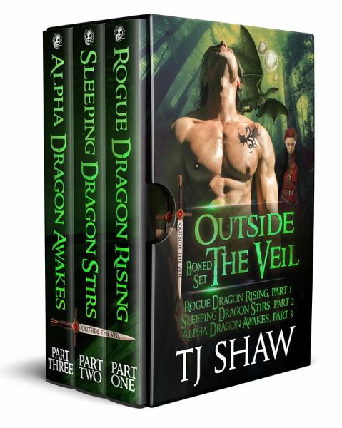 Outside the Veil Boxed Set (Parts 1-3): Rogue Dragon Rising, Sleeping Dragon Stirs, Alpha Dragon Awakes (eBook, ePUB) Outside the Veil Boxed Set (Parts 1-3): Rogue Dragon Rising, Sleeping Dragon Stirs, Alpha Dragon Awakes (eBook, ePUB)
