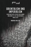 Orientalism and Imperialism (eBook, ePUB)